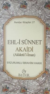 Ehl-i Sünnet Akaidi (Akidetü'l İman ) - 1