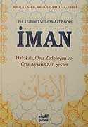 Ehl-i Sünnet Ve’l-Cemaat’e Göre İman (ciltli) - Guraba Yayınları