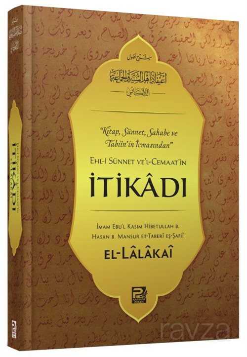 Ehl-i Sünnet ve'l-Cemaat'in İtikadı - Polen Yayınları