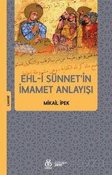 Ehl-i Sünnet'in İmamet Anlayışı - DBY Yayınları