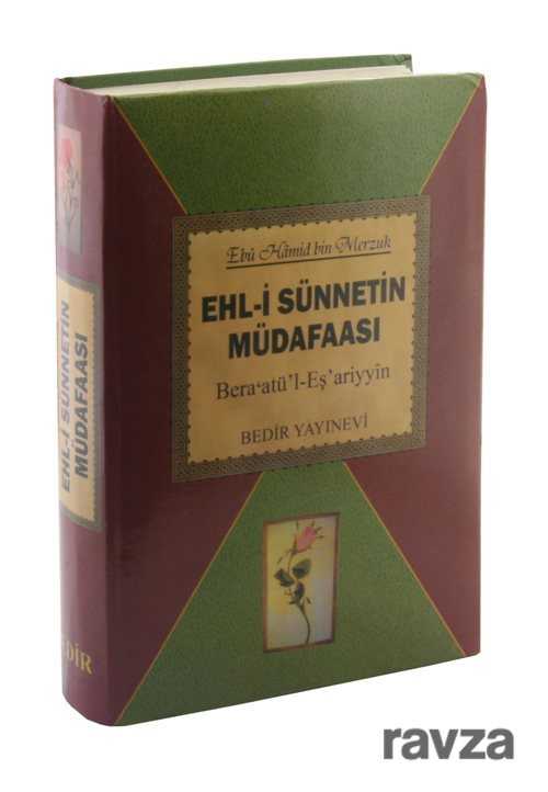 Ehl-i Sünnetin Müdafaası/Bera’atü’l-Eş’ariyyin - Bedir Yayınları