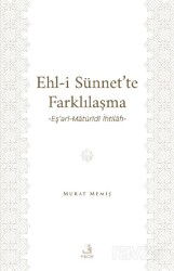 Ehl-İ Sünnet'te Farklılaşma - Fecr Yayınevi