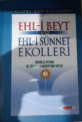 Ehli Beyt ve Ehlisünnet Ekolleri Cilt:3(ciltli) - Kevser Yayınları