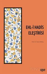 Ehli Hadis Eleştirisi - Rağbet Yayınları