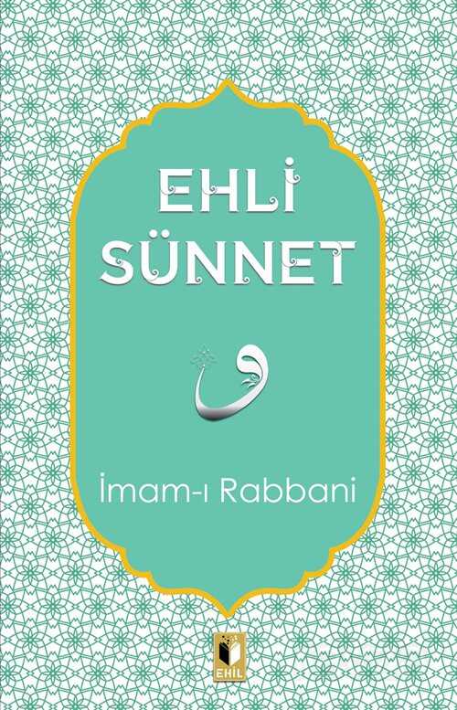 Ehli Sünnet - Ehil Yayınları