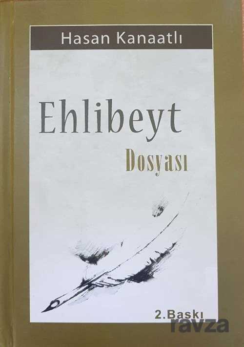 Ehlibeyt Dosyası - El-Mustafa Yayınları