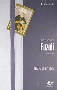 Ehlibeyt Sevdalısı Fuzuli - 1