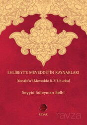 Ehlibeyt’e Meveddetin Kaynakları - Revak Kitabevi