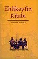 Ehlikeyfin Kitabı - 1