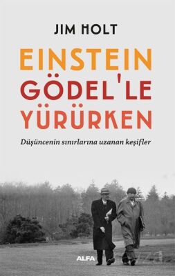 Einstein Gödel'le Yürürken - 1