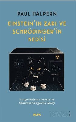 Einstein'ın Zarı ve Schrödinger'in Kedisi - 1