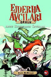 Ejderha Avcıları Okulu 2 - Beyaz Balina Yayınları