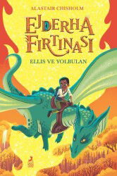 Ejderha Fırtınası Ellıs Ve Yolbulan - Ren Kitap