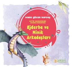 Ejderha ve Minik Arkadaşları - Pırıltı Kitapları