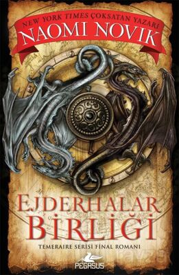 Ejderhalar Birliği (Temeraire Serisi 9) - 1