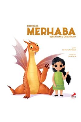 Ejderhana Merhaba Demeyi Nasil Ögretirsin - 1