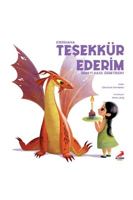 Ejderhana Tesekkür Ederim Demeyi Nasil Ögretirsin? - 1