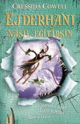 Ejderhanı Nasıl Eğitirsin 4 - Ejderha Laneti Nasıl Bozulur - Epsilon Yayınları