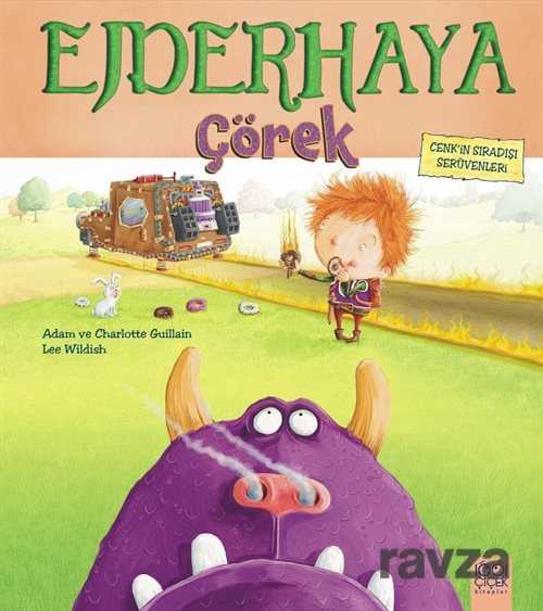 Ejderhaya Çörek - 1001 Çiçek Kitaplar
