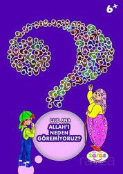 Ejje Ana Allah'ı Neden Göremiyoruz? - Zaras Yayınları