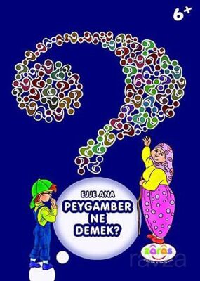 Ejje Ana Peygamber Ne Demek? - 1