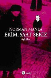 Ekim, Saat Sekiz - Metis Yayınları