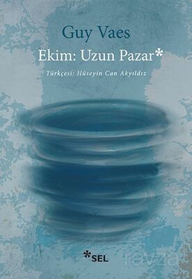 Ekim: Uzun Pazar - 1