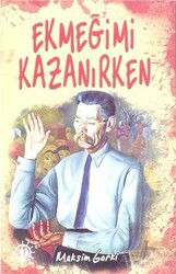 Ekmeğimi Kazanırken - Yason Yayıncılık