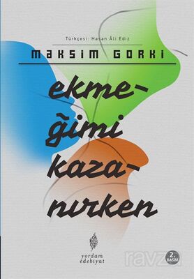 Ekmeğimi Kazanırken - 1