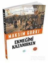 Ekmeğimi Kazanırken (Özet Kitap) - 1