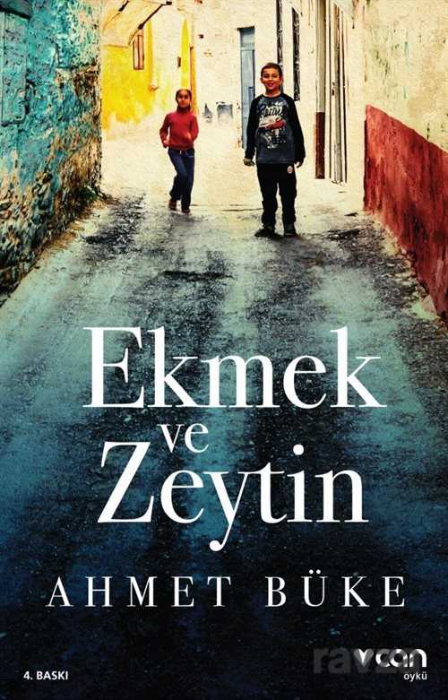 Ekmek ve Zeytin - Can Yayınları