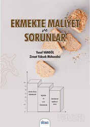 Ekmekte Maliyet ve Sorunlar - Sidas Yayınları