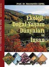 Ekoloji, Doğal Yaşam Dünyaları ve İnsan - Palme Yayıncılık