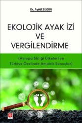 Ekolojik Ayak İzi ve Vergilendirme - Ekin Kitabevi Yayınları (Bursa)