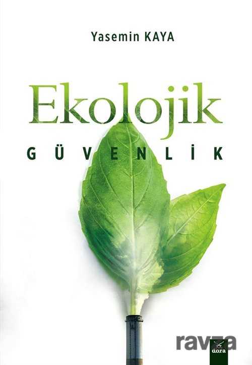Ekolojik Güvenlik - Dora Yayınları