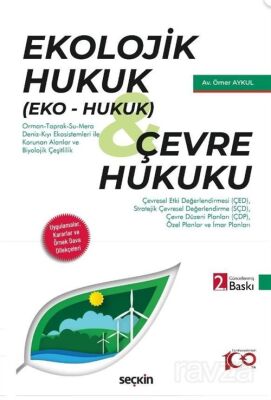 Ekolojik Hukuk (Eko Hukuk) Çevre Hukuku - 1