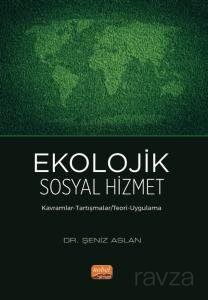 Ekolojik Sosyal Hizmet - 1