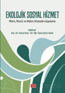 Ekolojik Sosyal Hizmet - 1