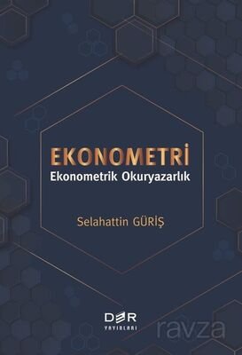 Ekonometri: Ekonometrik Okuryazarlık - 1