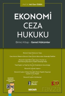 Ekonomi Ceza Hukuku - Birinci Kitap: Genel Hükümler - 1