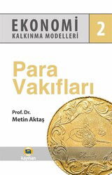 Ekonomi Kalkınma Modelleri 2 / Para Vakıfları - Kayıhan Yayınları