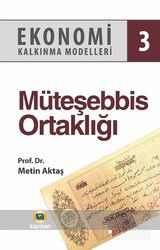 Ekonomi Kalkınma Modelleri 3 / Müteşebbis Ortaklığı - Kayıhan Yayınları