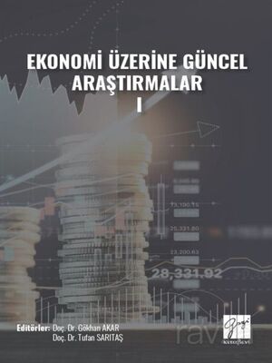 Ekonomi Üzerine Güncel Araştırmalar 1 - 1