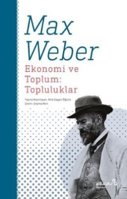 Ekonomi ve Toplum: Topluluklar - 1