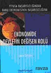 Ekonomide Devletin Değişen Rolü - Palme Yayıncılık