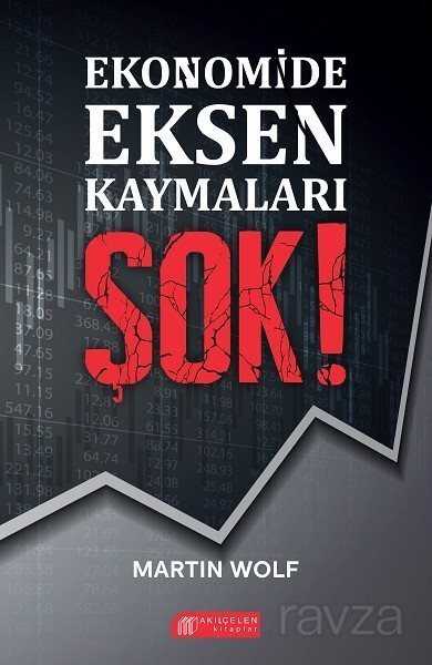 Ekonomide Eksen Kaymaları Şok! - 1