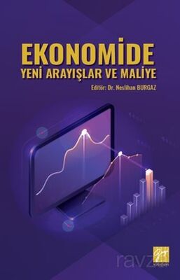 Ekonomide Yeni Arayışlar ve Maliye - 1