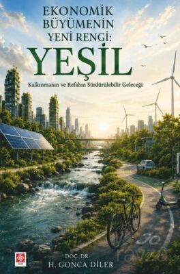 Ekonomik Büyümenin Yeni Rengi: Yeşil - 1
