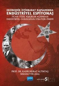 Ekonomik İstihbarat Kapsamında Endüstriyel Espiyonaj - 1