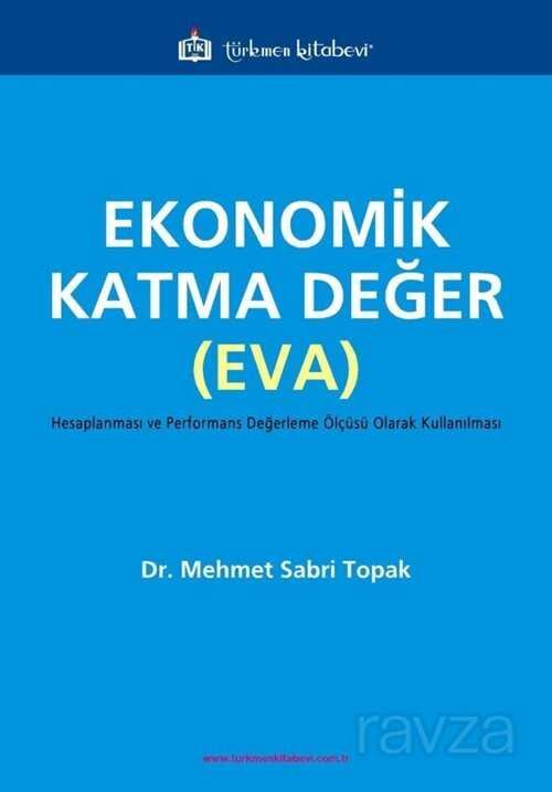 Ekonomik Katma Değer (EVA) - 1